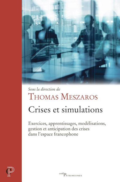 Crises et Simulations.