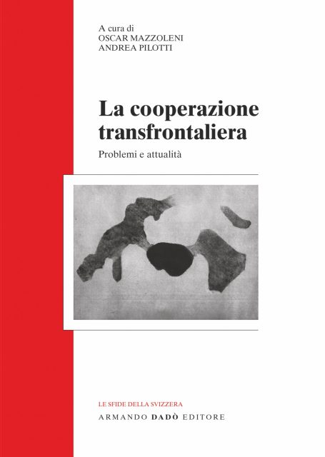 La coopération transfrontalière suisse.